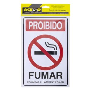 Placa de Sinalização Proibido Fumar Acesso 20cm x 30xm