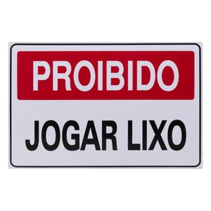 Placa de Sinalização Proibido Jogar Lixo Acesso 20cm x 30xm