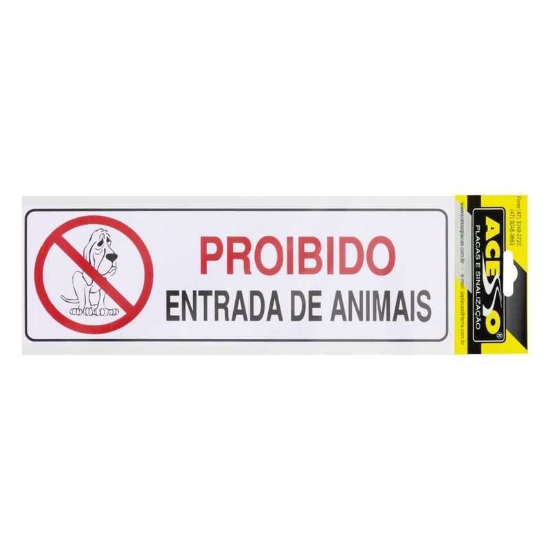 Placa-de-Sinalizaao-Proibido-Entrada-de-Animais-Acesso-10cm-x-30xmFrontal2