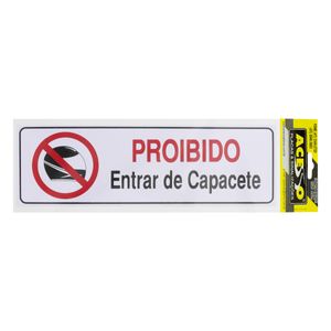 Placa de Sinalização Proibido Entrar de Capacete Acesso 10cm x 30xm