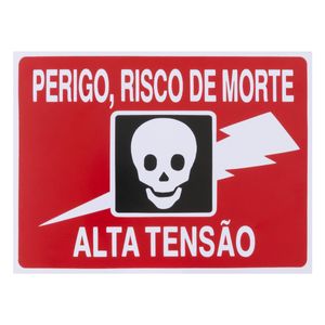 Placa de Sinalização Perigo Alta Tensão Acesso 15cm x 20cm