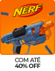 Nerf até 40% OFF