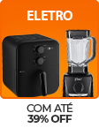 Eletro até 46% OFF