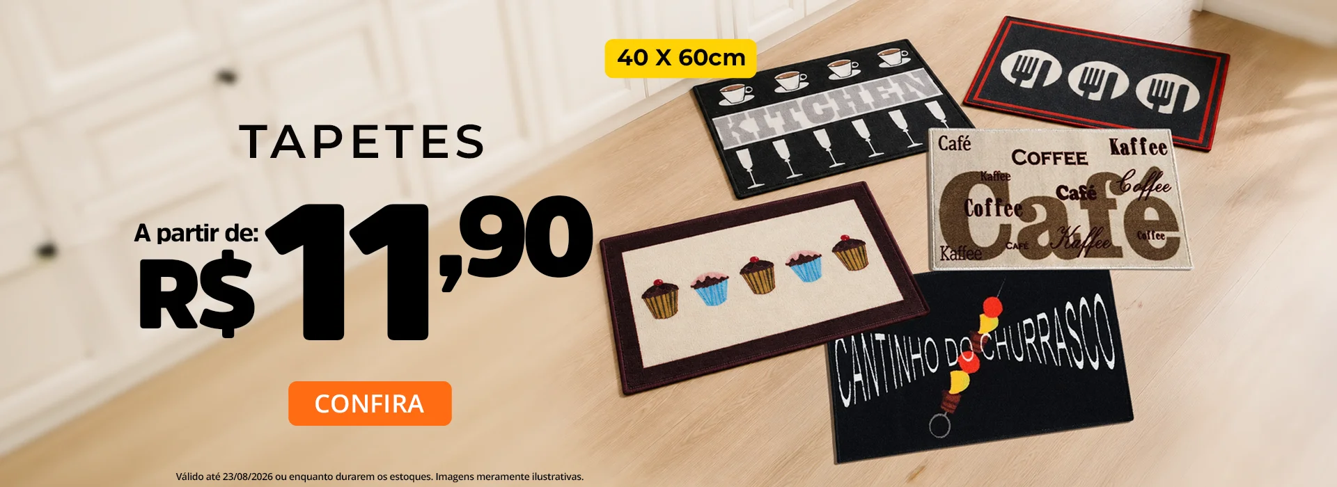 Tapetes  a partir de R$ 11,90