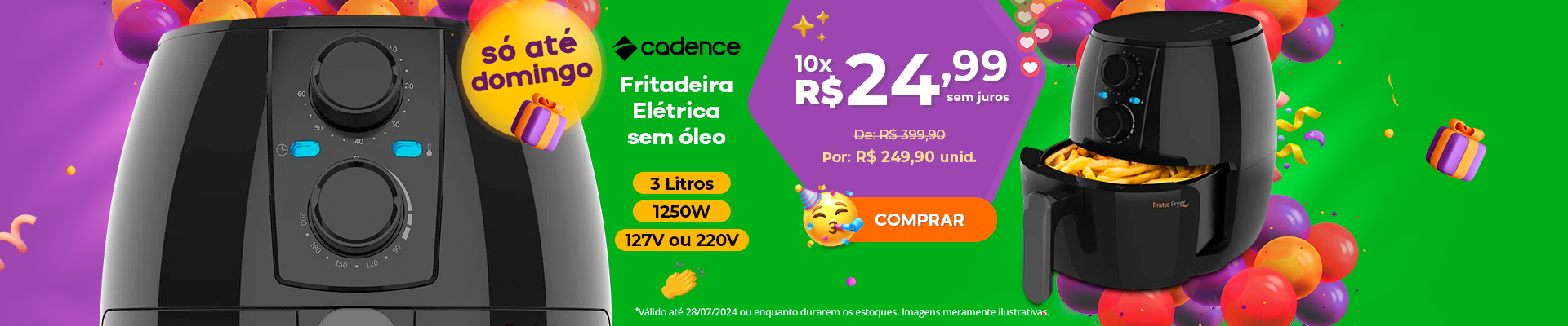 Fritadeira Cadence R$ 249,90