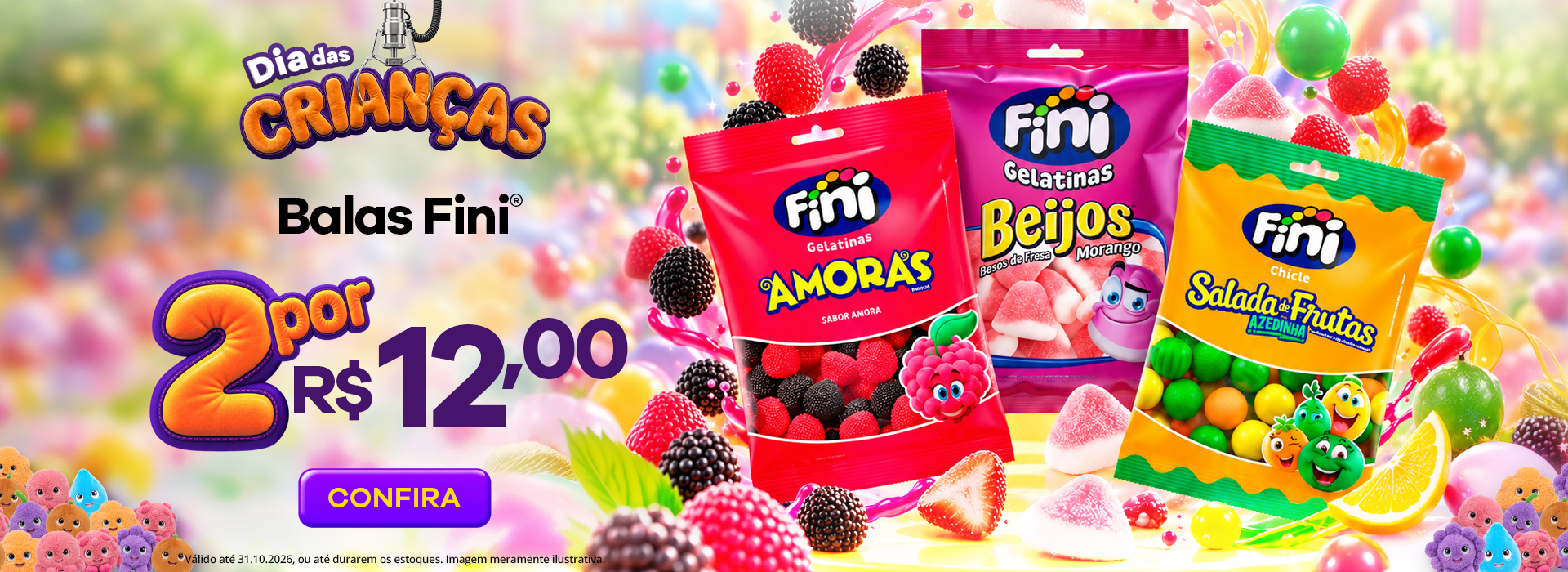 Combo Fini 2 por R$ 12,00