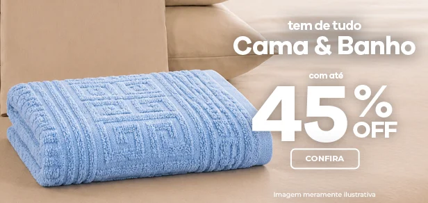 Cama &Banho 